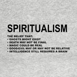 Spiritualism T-Shirt